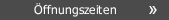 Öffnungszeiten